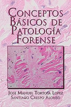 portada Conceptos Basicos de Patologia Forense (in Spanish)