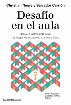 portada Desafío en el Aula: Manual Práctico Para Llevar los Juegos de Escape Educativos a Clase (Educación) (in Spanish)