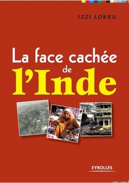 portada La face cachée de l'Inde (en Francés)