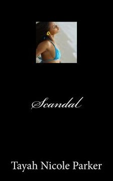 portada Scandal: A One Reason Publication (en Inglés)