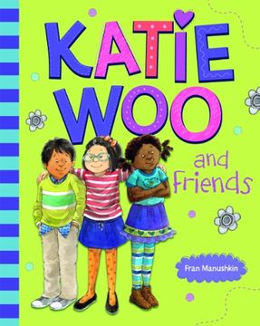 portada Katie woo and Friends (en Inglés)