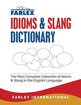 portada The Farlex Idioms and Slang Dictionary (en Inglés)