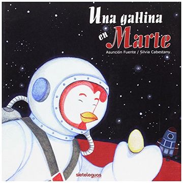 portada Una Gallina en Marte (in Spanish)