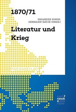 portada 1870/71 - Literatur und Krieg (en Alemán)