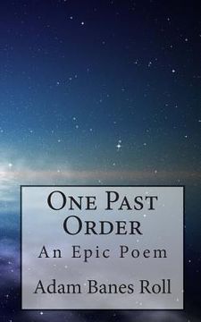 portada One Past Order: An Epic Poem (en Inglés)