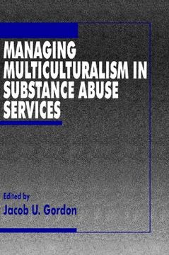 portada managing multiculturalism in substance abuse services (en Inglés)
