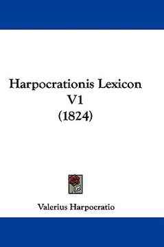 portada harpocrationis lexicon v1 (1824) (en Inglés)