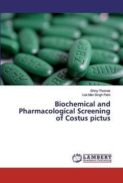 portada Biochemical and Pharmacological Screening of Costus pictus (en Inglés)