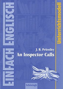 portada Einfach Englisch Unterrichtsmodelle. Unterrichtsmodelle für die Schulpraxis: J. B. Priestley 'an Inspector Calls' (en Alemán)