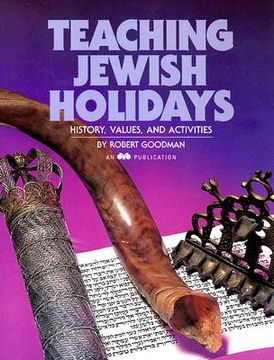 portada teaching jewish holidays: history, values, and activities (en Inglés)