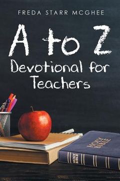 portada A to Z Devotional for Teachers (en Inglés)