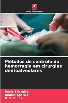 portada Métodos de Controlo da Hemorragia em Cirurgias Dentoalveolares (en Portugués)