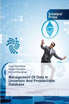 portada Management Of Data In Uncertain And Probabilistic Database (en Inglés)