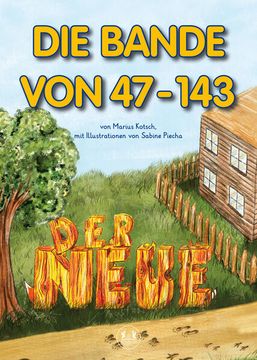 portada Die Bande von 47-143: Der Neue (en Alemán)