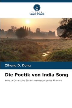 portada Die Poetik von India Song (en Alemán)