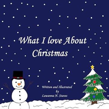 portada What I Love About Christmas (en Inglés)