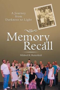 portada Memory Recall: A Journey from Darkness to Light (in English)