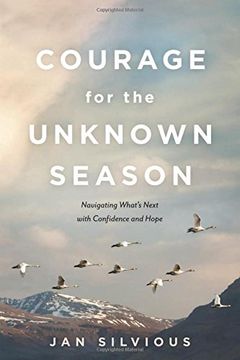 portada Courage for the Unknown Season: Navigating What's Next with Confidence and Hope