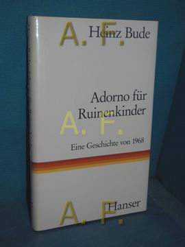 portada Adorno für Ruinenkinder Eine Geschichte von 1968 (en Alemán)