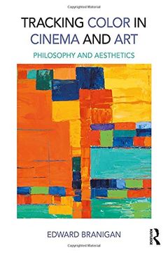 portada Tracking Color in Cinema and Art: Philosophy and Aesthetics (en Inglés)