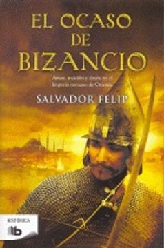 portada El Ocaso De Bizancio (in Spanish)