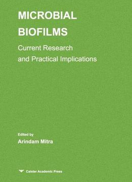 portada Microbial Biofilms: Current Research and Practical Implications (en Inglés)