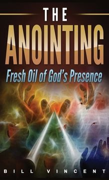 portada The Anointing (Pocket Size): Fresh Oil of God's Presence (en Inglés)