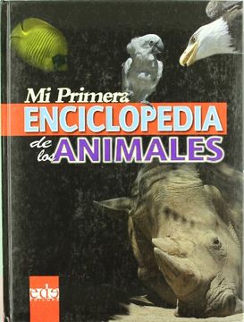 portada Mi Primera Enciclopedia de los Animales (in Spanish)
