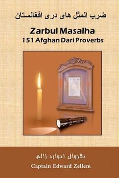 portada zarbul masalha: 151 afghan dari proverbs (in English)