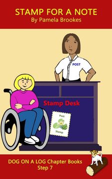 portada Stamp for a Note Chapter Book: Systematic Decodable Books for Phonics Readers and Folks With a Dyslexic Learning Style (Dog on a log Chapter Books) (en Inglés)