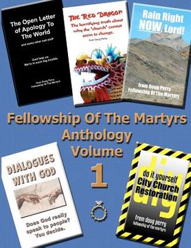 portada fellowship of the martyrs - anthology volume 1 (en Inglés)