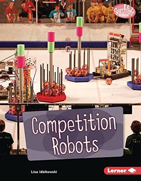 portada Competition Robots Format: Library Bound (en Inglés)