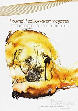 portada Trumoi Txakurraren Negarra