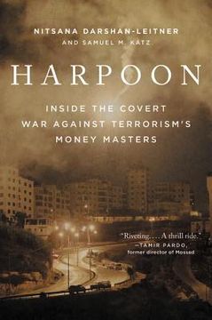 portada Harpoon: Inside the Covert war Against Terrorism's Money Masters (in English)