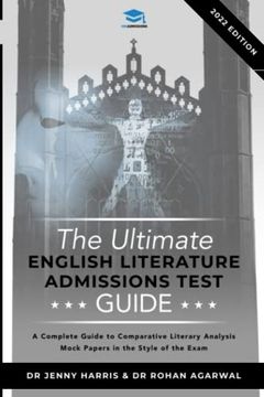 portada The Ultimate English Literature Admissions Test Guide: Techniques, Strategies, and Mock Papers (en Inglés)