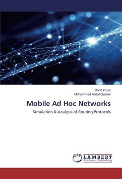 portada Mobile Ad Hoc Networks: Simulation & Analysis of Routing Protocols