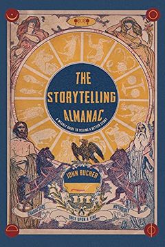 portada The Storytelling Almanac: A Weekly Guide to Telling a Better Story (en Inglés)