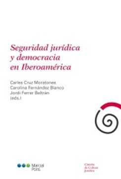 portada Seguridad jurídica y democracia en Iberoamérica (Cátedra de Cultura Jurídica)