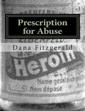 portada Prescription for Abuse: Toronto's Drugstore Cowboys (in English)
