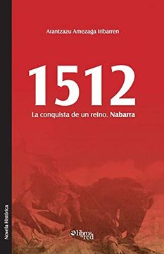 portada 1512. La Conquista de un Reino. Nabarra