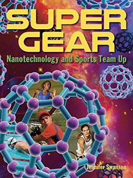 portada Super Gear: Nanotechnology and Sports Team up (en Inglés)