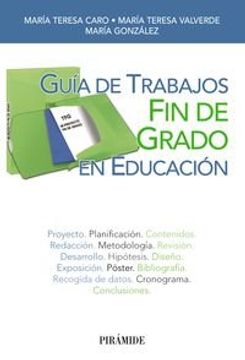 portada Guía De Trabajos Fin De Grado En Educación (libro Práctico) (in Spanish)