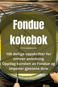 portada Fondue kokebok (in Noruego)