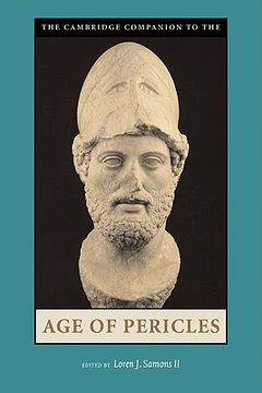portada The Cambridge Companion to the age of Pericles (Cambridge Companions to the Ancient World) (en Inglés)