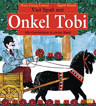 portada Viel Spaã mit Onkel Tobi. Alle Geschichten in Einem Band. 