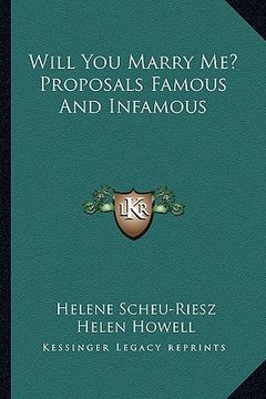 portada will you marry me? proposals famous and infamous
