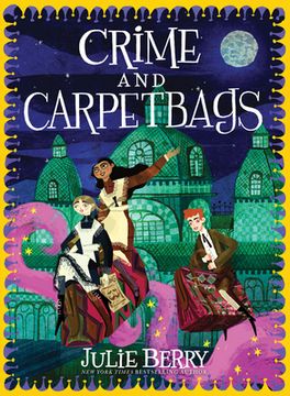 portada Crime and Carpetbags (Wishes and Wellingtons, 2) [Hardcover ] (en Inglés)