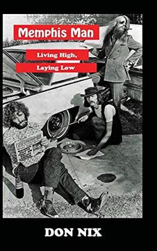 portada Memphis Man: Living High, Laying low (in English)