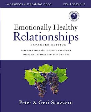 portada Emotionally Healthy Relationships Expanded Edition Workbook Plus Streaming Video: Discipleship That Deeply Changes Your Relationship With Others (in English)