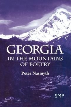 portada Georgia: In the Mountains of Poetry